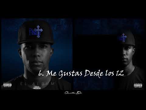 6. DaHoly - Me Gustas Desde los 12 (DaHoly el Album)
