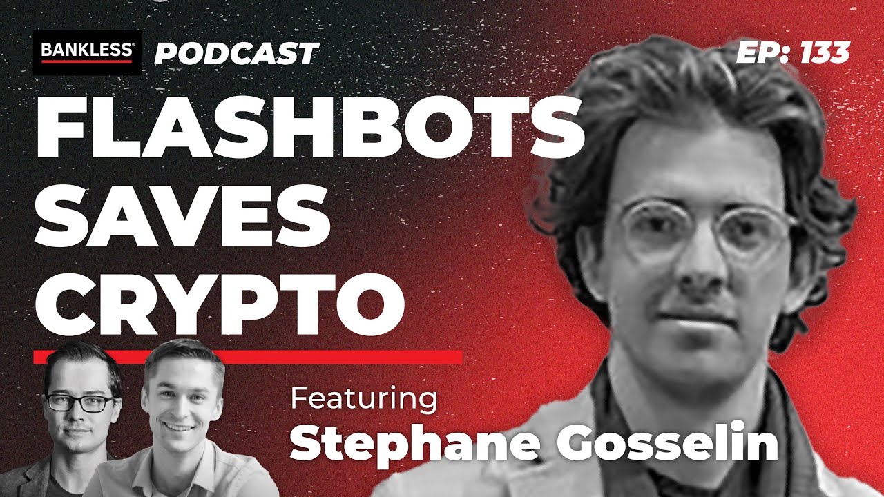 133 - Flashbots and MEV