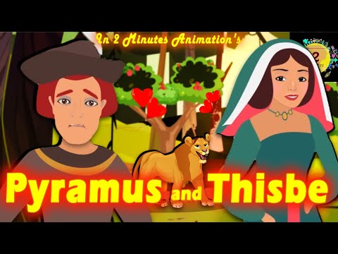 Love Story Greek Mythology: Pyramus and Thisbe