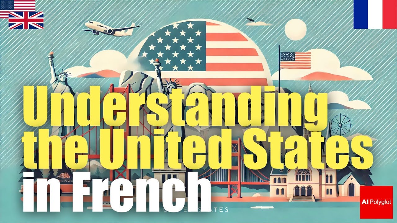 Understanding the United States in French | Passive listening | Second Foreign Language episode artwork
