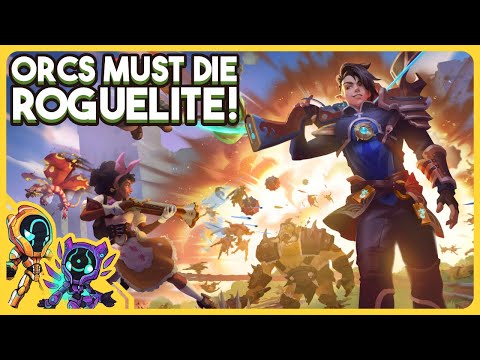 Orcs Must Die Is A Roguelite Now And We Love It!