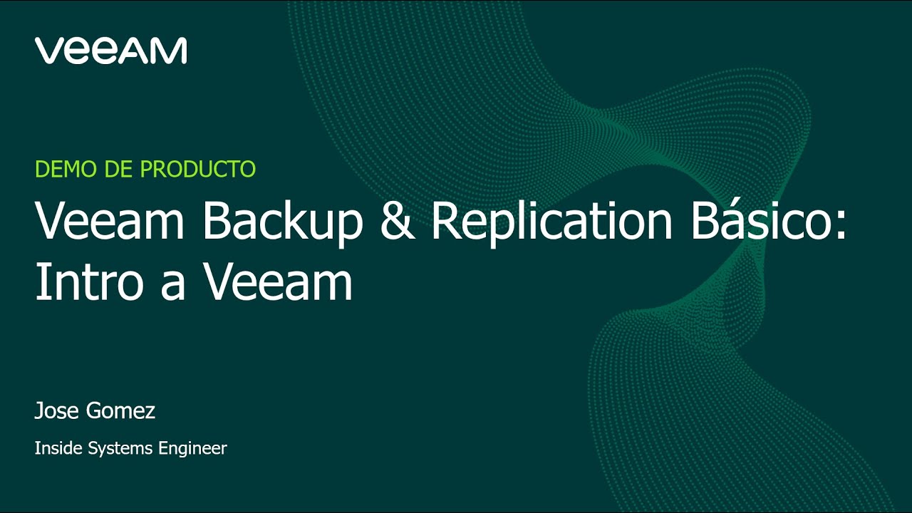 Demostración de producto: Conocimientos básicos de Veeam Backup video