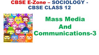 mass media and communications sociology class 12 Book 2 social change and development