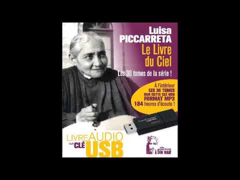 Luisa Piccarreta — Le livre du Ciel : Tome 17, le Royaume du Divin Fiat chez les créatures