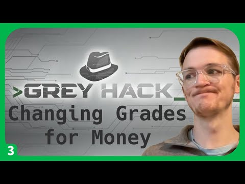 I Have 30 Minutes to Hack Into Education Records! (Grey Hack #3)