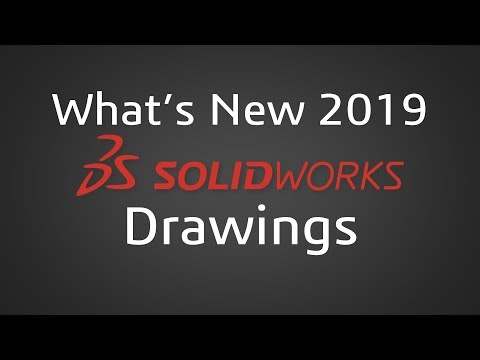 SOLIDWORKS 2019 - Drawings