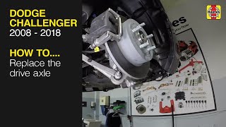 How to Replace the drive axle on the Dodge Challenger 2008-2018
