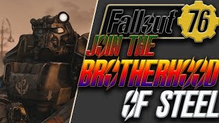 Fallout 76 how to join the brotherhood of steel | start the brotherhood in fallout 76