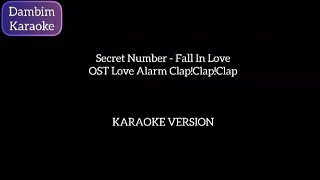 Download lagu Secret Number - Fall In Love [Karaoke Romanized Easy Lyric] OST Love Alarm Clap! Clap! Clap! mp3