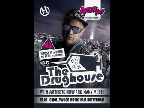 The Drughouse Vol. 20 - Artistic Raw - HD (+ tracklist)