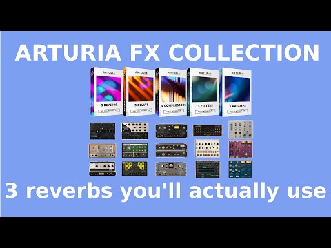 Arturia FX Collection focus on the 3 reverbs you'll actually use French + subtitles