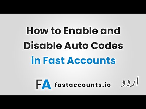 How to Enable and Disable Auto Codes in Fast Accounts – Urdu