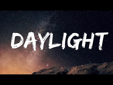 David Kushner - Daylight (Lyrics)  |  Alex Music