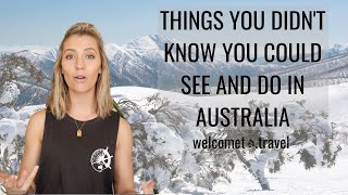 Things You Didn't Know You Could See Or Do In Australia