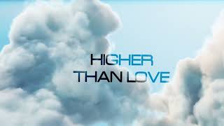 Valoramous – Higher Than Love (feat. MC-B) [Extended Mix] | Official Lyric Video 2026