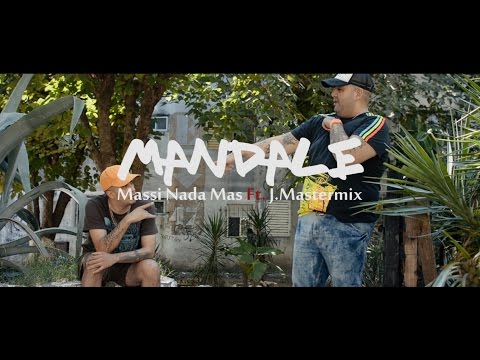 Mandale - Massi Nada Mas Ft. J.Mastermix (VIDEO OFICIAL)