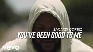 Zacardi Cortez - You've Been Good to Me (Official Music Video)