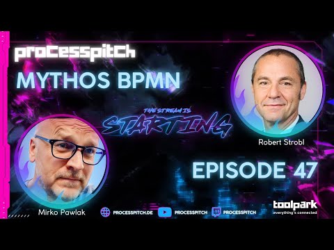 processpitch - EPISODE 47, Thema: MYTHOS BPMN 9
