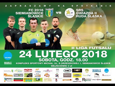 Futsal Club 2016 Siemianowice Śląskie - SRS Gwiazda II Ruda Śląska