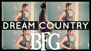 Dream Country - The BFG (Alto Sax Quartet) w/Sheet Music