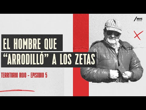 DON ALEJO: El héroe que ENFRENTÓ a LOS ZETAS hasta la MUERTE | T4 E5 | TERRITORIO ROJO