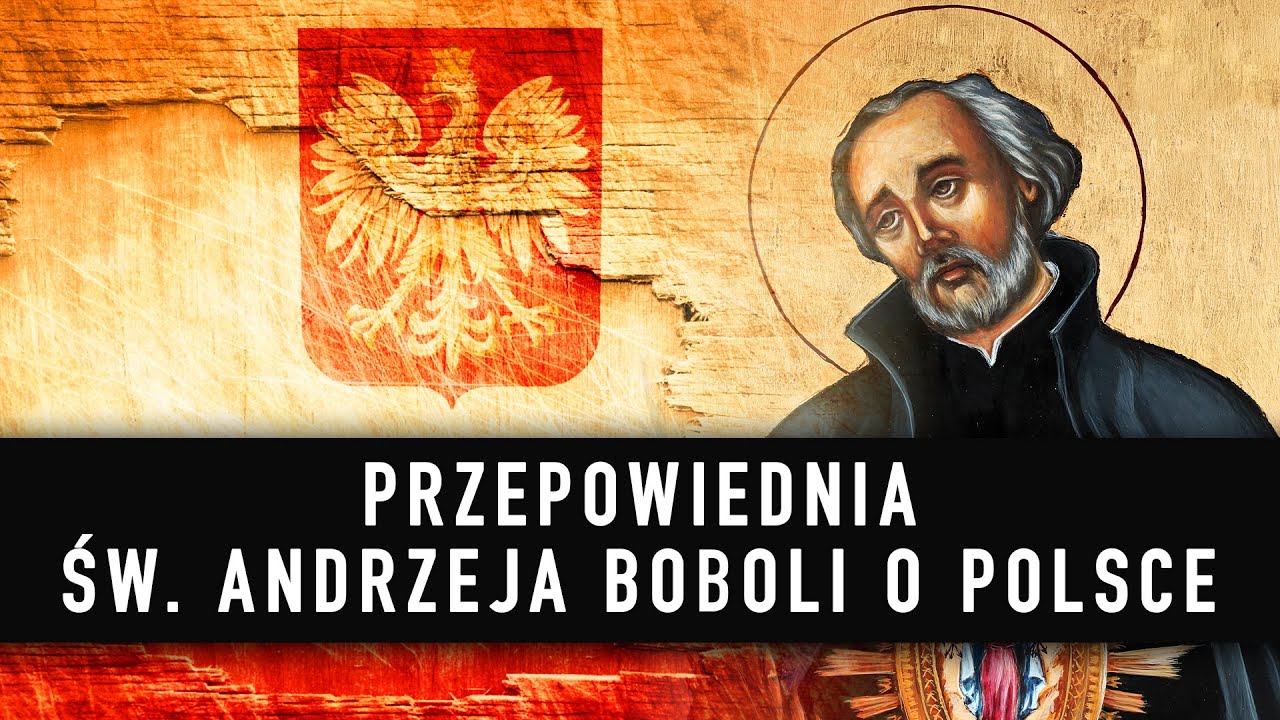 CZY ŚW. ANDRZEJ BOBOLA WYPEŁNIŁ OBIETNICĘ? Wizja o. Alojzego Korzeniewskiego z Wilna I Podcast