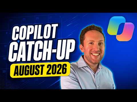 Microsoft Copilot: August 2026 Updates Microsoft Copilot: August 2026 Updates