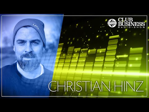 21/21 Christian Hinz live @ Club Business Radio Show 21.05.2021 - House