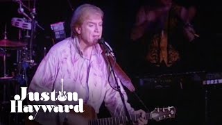 Justin Hayward - Tuesday Afternoon (Live in San Juan Capistrano, 04.04.1998)