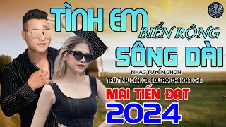 Download lagu 💥Tình Em Biển Rộng Sông Dài - Mai Tiến Đạt, LK ChaChaCha Dân Ca Quê Hương Hay Nhất 2024💥. mp3