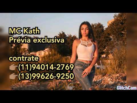 Medley MC Kath - Minha 1200