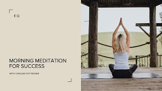 Morning meditation for success