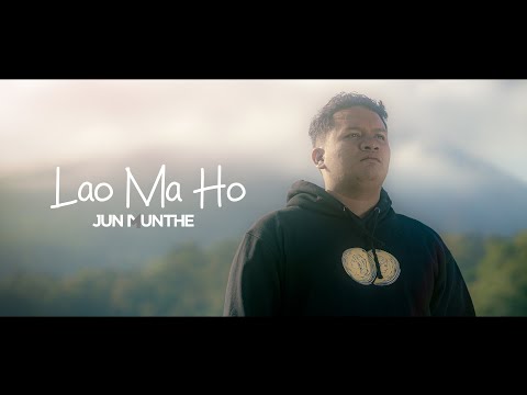 Jun Munthe - Lao Ma Ho (Official Music Video)