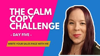 DAY 5: The Calm Copy Challenge