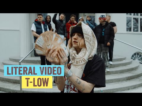 Literal Video: t-low - WE MADE IT