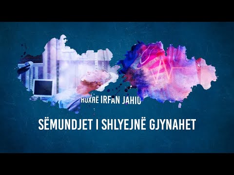 Sëmundjet i shlyejnë gjynahet - Hoxhë Irfan Jahiu