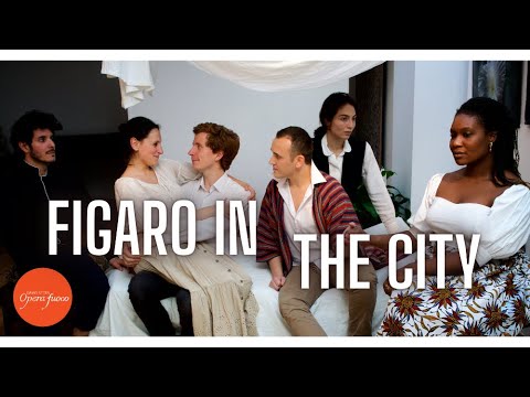 Figaro in the City | Opera Fuoco | Trailer