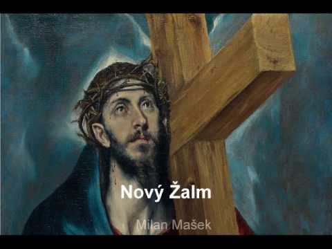 Milan Mašek - Nový Žalm - Milan Mašek