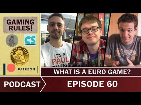 Gaming Rules! Podcast Episode 60 - What is a Euro game? Calimala, Stuffed Fables, Castell