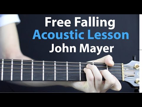John Mayer - Free Falling: Acoustic Guitar Lesson Beginner EASY