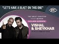 Vishal Dadlani | Sheykhar Ravjiani | Fighter | Interview