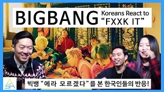 Koreans React to KPOP : BIGBANG