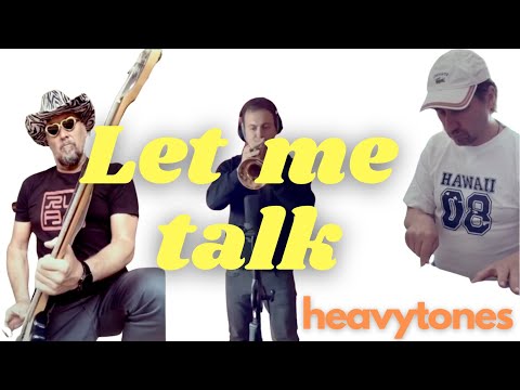 heavytones - Let me Talk (Official Music Video) - A Tribute to Earth, Wind & Fire