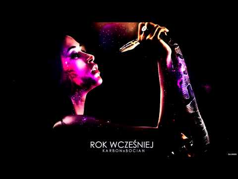Karbon x Bocian - Rok Wcześniej