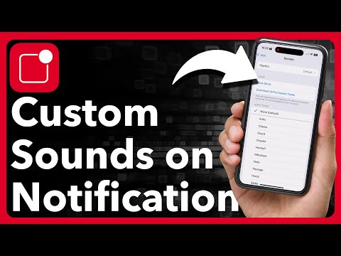 How To Set Custom Notification Sound On iPhone