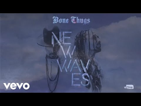 Bone Thugs - Whatever Goes Up (Official Audio)