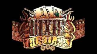 Dixie Hustler - Long Gone