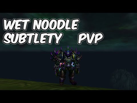 Wet Noodle - 8.1 Subtlety Rogue PvP - WoW BFA