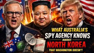 What Australia's Spy Agency Knows About North Korea
