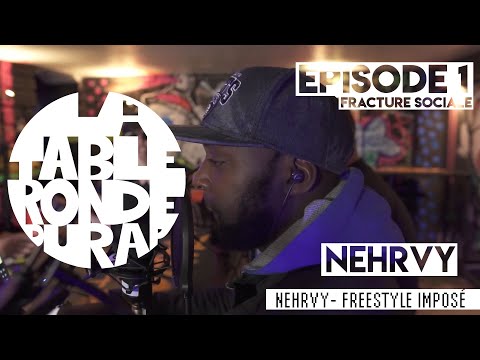 Nehrvy Freestyle Imposé Episode 1 - FRACTURE SOCIALE #ltrdurap